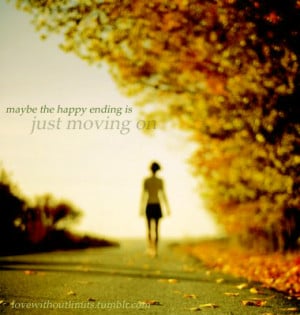 Maybe the happy ending is just moving on