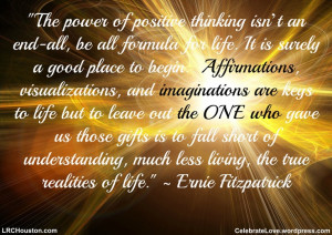 Wise words from my long-time friend, Ernie Fitzpatrick!