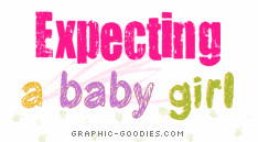 ... Girl Quotes http://www.pic2fly.com/Expecting+a+Baby+Girl+Quotes.html