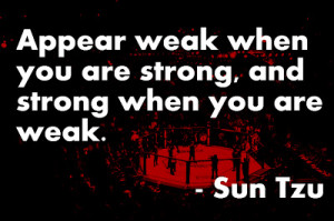 Sun Tzu on Appearing Strong and Weak