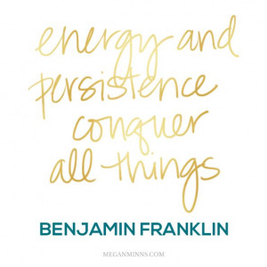 Monday Motivation: Energy and Persistence