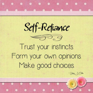 Self Reliance #QUOTE #WISDOM