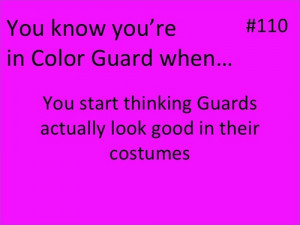 Funny Color Guard Quotes D Under You