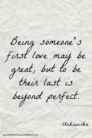 being-someones-first-love-quotes-sayings-pictures.jpg