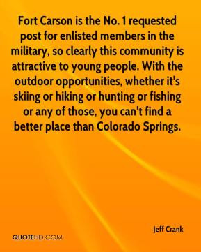 Jeff Crank - Fort Carson is the No. 1 requested post for enlisted ...