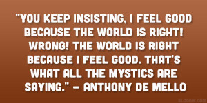 Anthony De Mello Quote