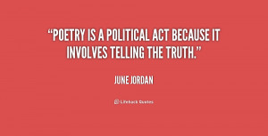 quote-June-Jordan-poetry-is-a-political-act-because-it-170322.png