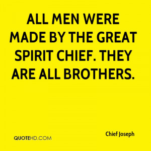 chief-joseph-leader-all-men-were-made-by-the-great-spirit-chief-they ...