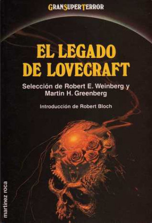 El Legado de Lovecraft by Robert E. Weinberg
