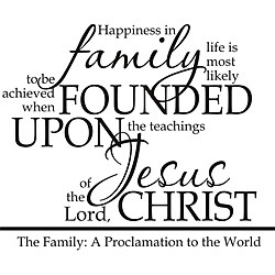 Family Proclamation Religious Vinyl Wall Art Quote