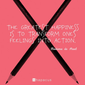 ... feelings into action madame de stael # quotes # actionspeakslouder