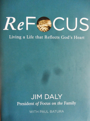 ReFocus: Living a Life that Reflects God's Heart - Book Review and ...