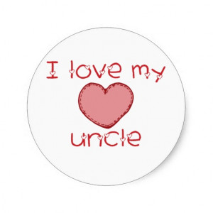 Love My Uncle I love my uncle sticker