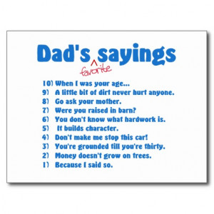 Dads favorite sayings postcard