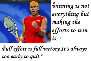 Winning Is Not Everything But Making The Efforts To Win Is, Full ...