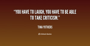 quote-Tina-Yothers-you-have-to-laugh-you-have-to-100246.png