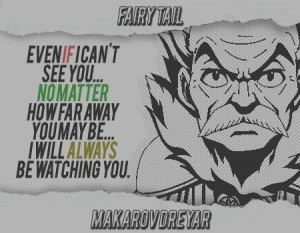 Fairy Tail - Makarov Dreyar Quote by MegaBleachy