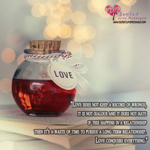 ... of time to pursue a long term relationship. Love conquers everything