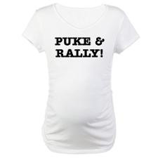 Puke & Rally Quote -Black or Maternity T-Shirt for