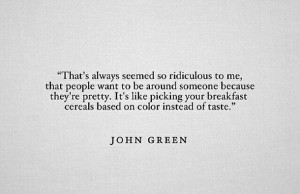 favourite, john green, quotes, society, stop judging, the best, true ...