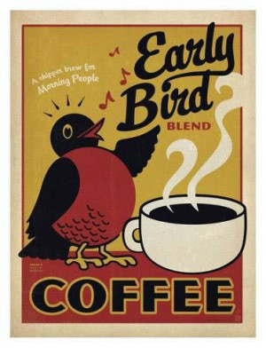 The early bird gets the worm and the coffee! #MrCoffee #Coffee #Quotes