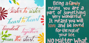 More Inspiring Sayings for Sisters: ♥