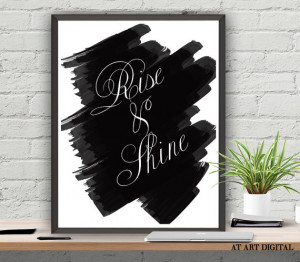 Rise And Shine Printable Inspirational Print Digital Download Quote ...