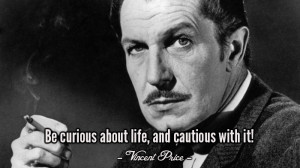 Top 10 Vincent Price Quotes