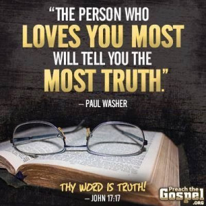 Paul Washer on love and truth.