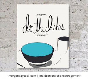 Do the dishes Kitchen Art Printable Funny Quote by MaidservantOf, $5 ...