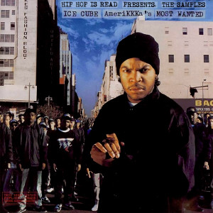 Ice Cube - AmeriKKKa's Most Wanted [The Samples]