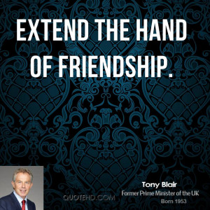 extend the hand of friendship.