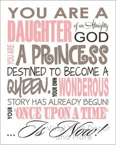 ... Princess Print- Daughter of God | Scriptures and Spiritual Messages