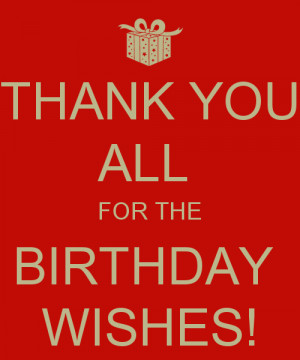 Related Pictures thank you for birthday wishes quotes