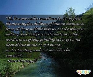 Oh, how one wishes sometimes to escape