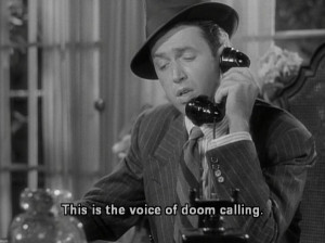 ... voice of doom calling.