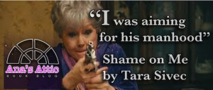 Shame on Me by Tara Sivec Release Day Video, Review and Giveaway