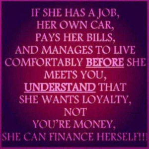 And a man that dont live with his mom that makes his baby mama.finance ...
