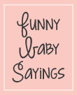 NEW! Baby Quotes & Funny Jokes - Liven up the baby shower by reading ...