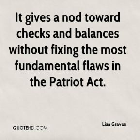 Lisa Graves - It gives a nod toward checks and balances without fixing ...