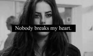 awesome, breaks heart, cool, girl, movie, nobody, quote, true