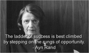 Ayn rand best quotes sayings success opportunity wise