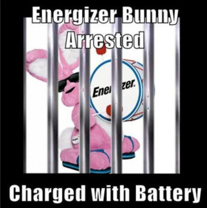funny puns, energizer bunny arrested