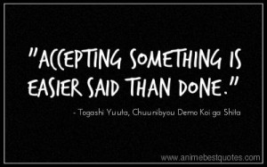 favorite anime quotes Togashi Yuuta, Chuunibyou Demo Koi ga Shitai! 1