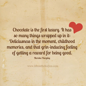 Chocolate Quote Life Sign #chocolate