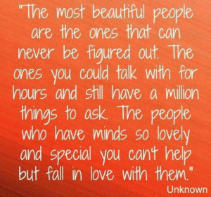 The most beautiful people inspirational quote