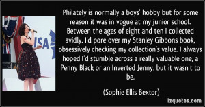 my junior school. Between the ages of eight and ten I collected avidly ...