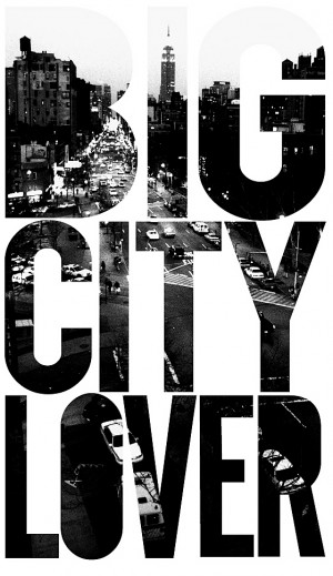 big city lover artist yuri shibuya big city lover a bold typo graphic ...
