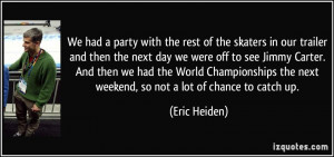 in our trailer and then the next day we were off to see Jimmy Carter ...