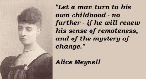 Alice meynell famous quotes 3